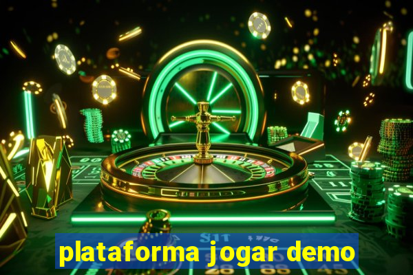 plataforma jogar demo